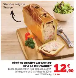 U Express Pâté en croûte au poulet et à la moutarde offre