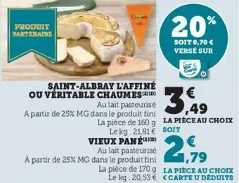 U Express Saint-albray l'affiné ou véritable chaumes offre