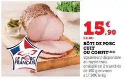 U Express Rôti de porc cuit ou confit offre