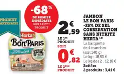 U Express Jambon le bon paris -25% de sel conservation sans nitrite herta offre