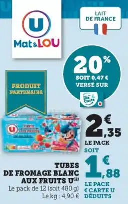 U Express Tubes de fromage blanc aux fruits u offre
