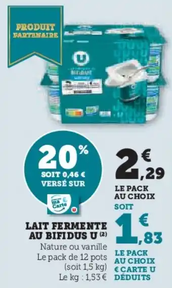 U Express Lait fermente au bifidus u offre