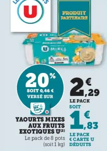 U Express Yaourts mixes aux fruits exotiques u offre