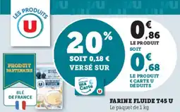U Express Farine fluide t45 u offre