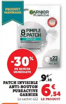 U Express Patch invisible anti-bouton pureactive garnier offre