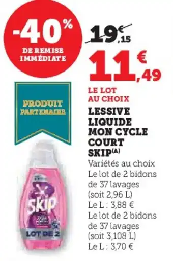 U Express Lessive liquide mon cycle court skip offre