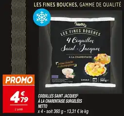 Netto Netto coquilles saint jacques à la charentaise surgelées offre