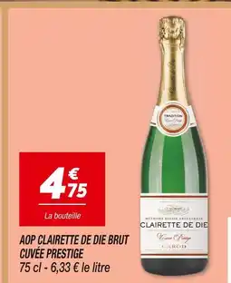 Netto Tradition carod aop clairette de die brut cuvée prestige offre