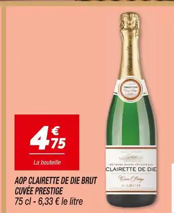 Netto Tradition carod aop clairette de die brut cuvée prestige offre