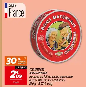 Netto Bons mayennais coulommiers offre