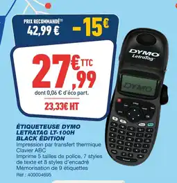 Bureau Vallée Dymo étiqueteuse letratag lt-100h black edition offre