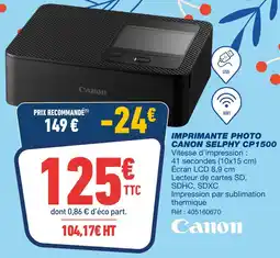 Bureau Vallée Canon imprimante photo selphy cp1500 offre