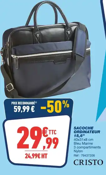 Bureau Vallée Cristo sacoche ordinateur 15,6” offre