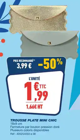 Bureau Vallée Trousse plate mini chic offre