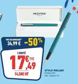 Bureau Vallée Hechter paris stylo roller offre