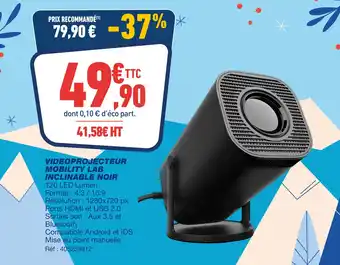 Bureau Vallée Mobility lab videoprojecteur inclinable noir offre