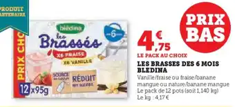 U Express Les brasses des 6 mois bledina offre