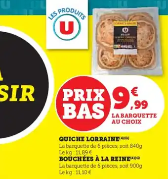 Hyper U Quiche lorraine offre