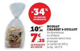 Hyper U Nougat chabert & guillot offre