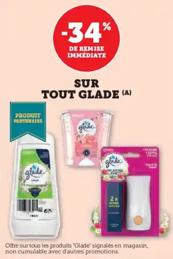 Hyper U Sur tout glade offre