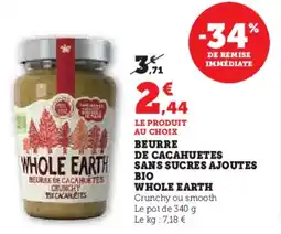 Hyper U Beurre de cacahuetes sans sucres ajoutes bio whole earth offre
