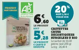 Hyper U Crevettes crues decortique es surgelees u bio offre