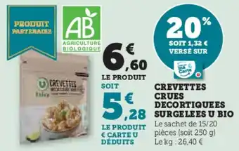 Hyper U Crevettes crues decortique es surgelees u bio offre