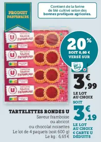 Hyper U Tartelettes rondes u offre