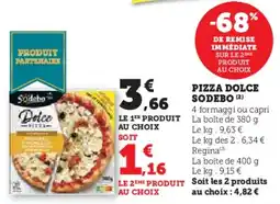 Hyper U Pizza dolce sodebo offre