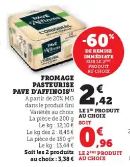 Hyper U Fromage pasteurise pave d'affinois offre
