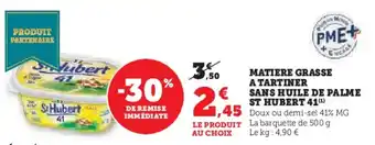 Hyper U Matiere grasse a tartiner sans huile de palme st hubert 41 offre