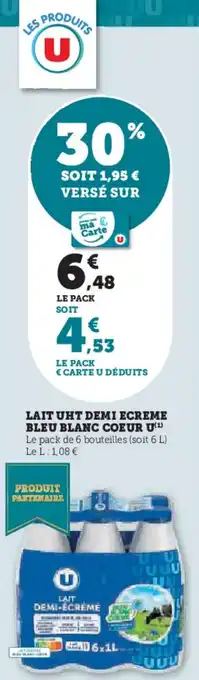 Hyper U Lait uht demi ecreme bleu blanc coeur u offre