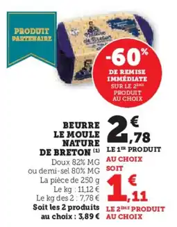 Hyper U Beurre le moule nature de breton offre