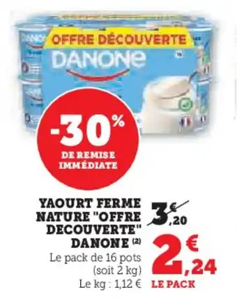 Hyper U Yaourt ferme nature offre decouverte danone offre