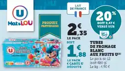 Hyper U Tubes de fromage blanc aux fruits u offre