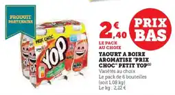 Hyper U Yaourt a boire aromatise prix choc petit yop offre