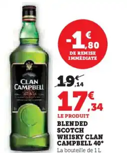 Hyper U Blended scotch whisky clan campbell 40° offre