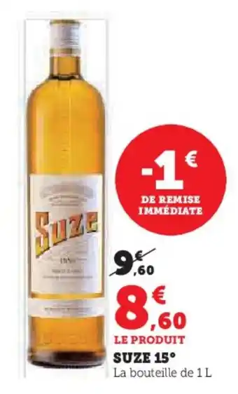 Hyper U Suze 15° offre