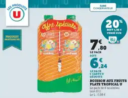 Hyper U Boisson aux fruits plate tropical u offre