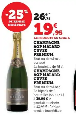 Hyper U Champagne aop malard cuvee premium offre