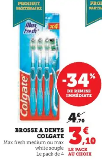 Hyper U Brosse a dents colgate offre
