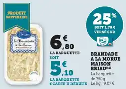 Hyper U Brandade a la morue maison briau offre