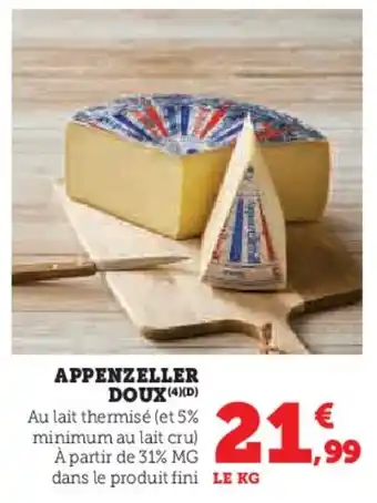 Hyper U Appenzeller doux offre