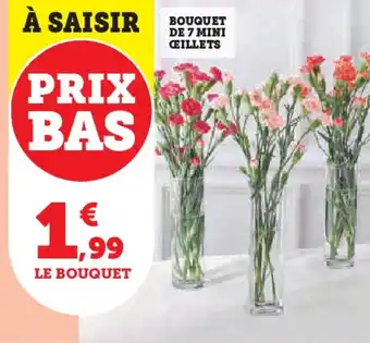 Hyper U Bouquet de 7 mini ceillets offre