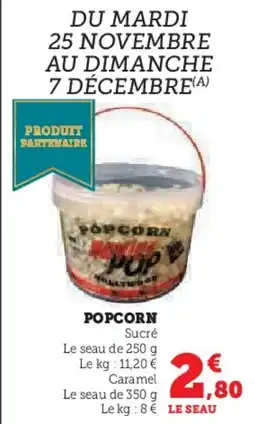 Hyper U Popcorn offre