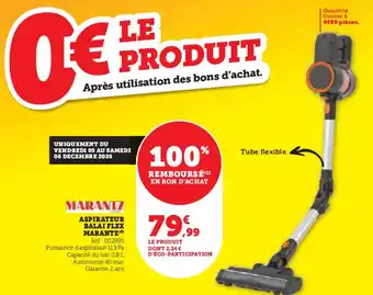 Hyper U Marantz aspirateur balai flex marantz offre