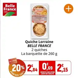 Coccimarket Quiche lorraine belle france offre