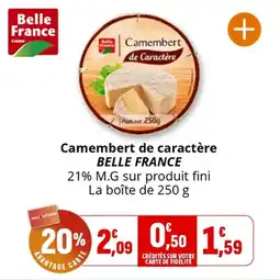 Coccimarket Camembert de caractère belle france offre