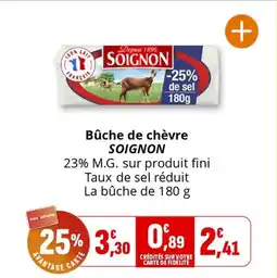Coccimarket Bûche de chèvre soignon offre