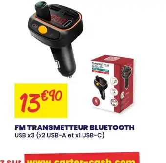 Carter-Cash Fm transmetteur bluetooth offre